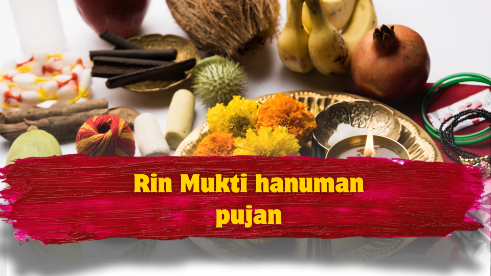 Rin Mukti Hanuman Pujan