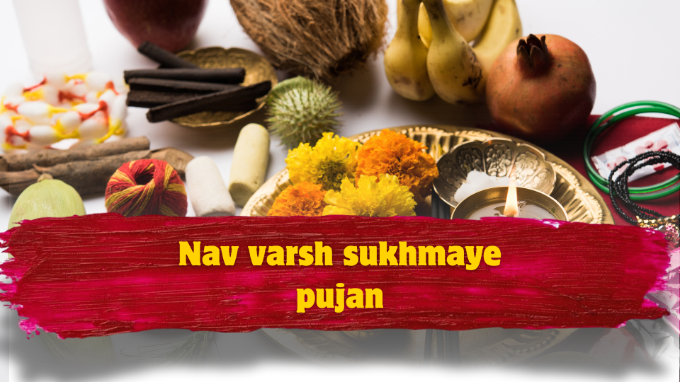 Nav Varsh Sukhmaye Pujan